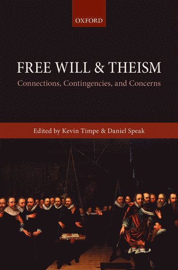 bokomslag Free Will and Theism