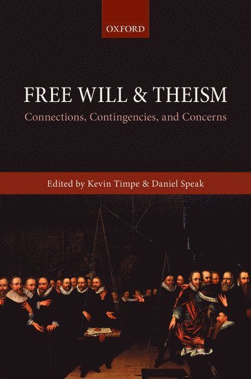 Free Will and Theism 1