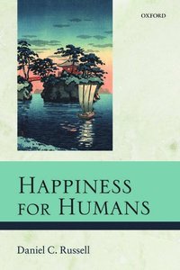bokomslag Happiness for Humans