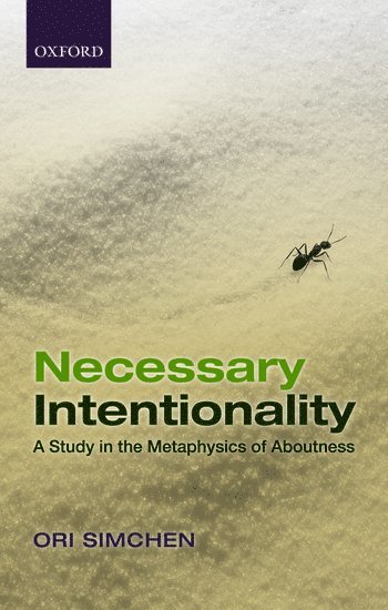 Necessary Intentionality 1