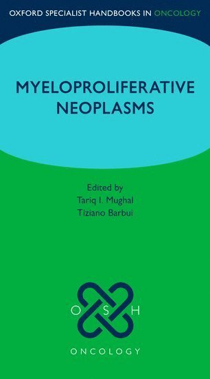 Oxford Specialist Handbook: Myeloproliferative Neoplasms 1