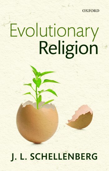 J. L. Schellenberg - Evolutionary Religion, Häftad