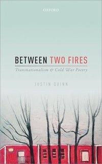 bokomslag Between Two Fires