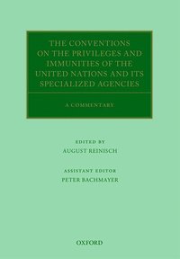 bokomslag The Conventions on the Privileges and Immunities of the United Nations and its Specialized Agencies