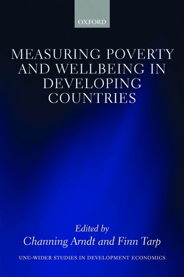 Channing Arndt, Finn Tarp, Channing Arndt, Finn Tarp - Measuring Poverty and Wellbeing in Developing Countries, Inbunden