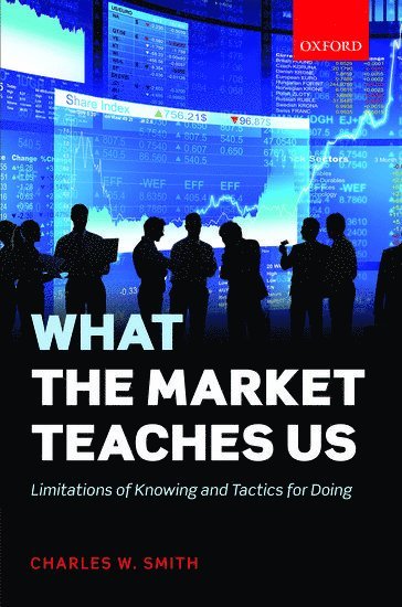 bokomslag What the Market Teaches Us