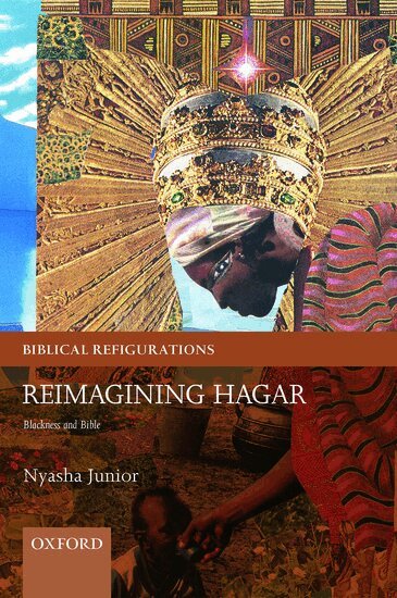 Nyasha Junior - Reimagining Hagar, Inbunden