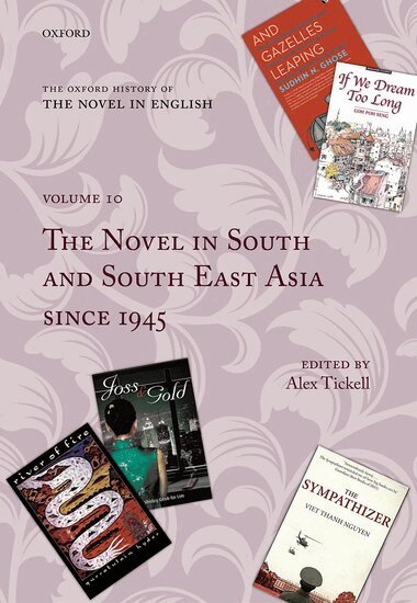 Alex Tickell - The Oxford History of the Novel in English, Inbunden