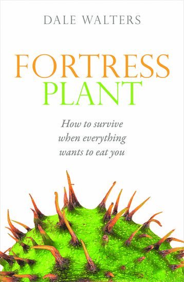 Dale Walters, Edinburgh) Walters, Dale (Emeritus Professor of Plant Pathology, Scotland's Rural College (SRUC) - Fortress Plant, Inbunden