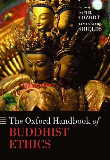 The Oxford Handbook of Buddhist Ethics 1