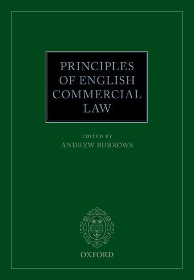 Andrew Burrows - Principles of English Commercial Law, Häftad