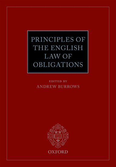 Andrew Burrows - Principles of the English Law of Obligations, Häftad