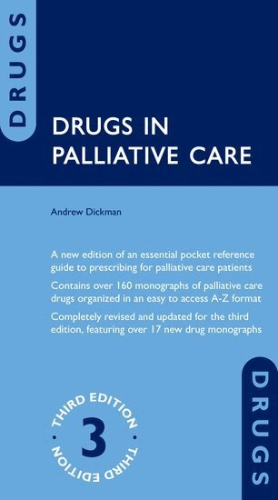 Andrew Dickman - Drugs in Palliative Care, Häftad