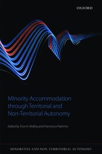 bokomslag Minority Accommodation through Territorial and Non-Territorial Autonomy
