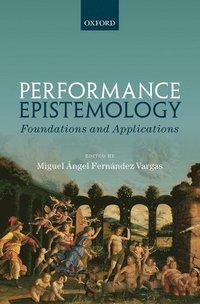 bokomslag Performance Epistemology