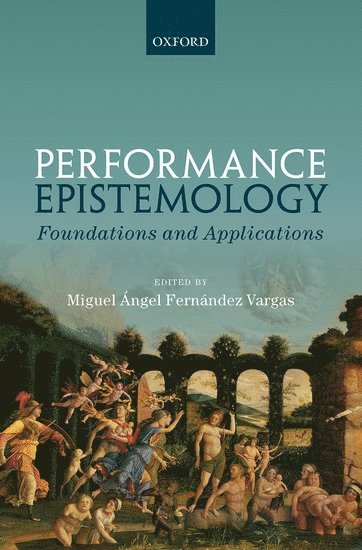 Performance Epistemology 1