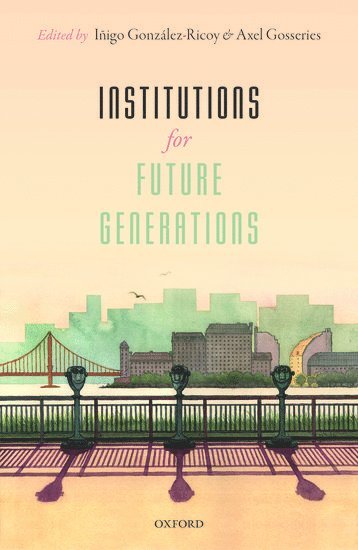 bokomslag Institutions For Future Generations