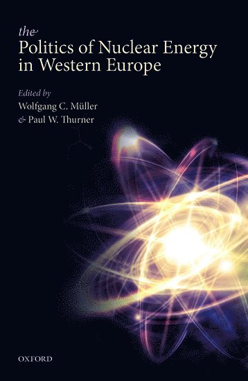 Politics of Nuclear Energy in Western Europe 1