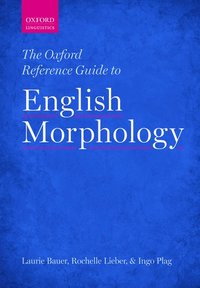 bokomslag The Oxford Reference Guide to English Morphology