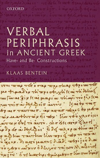 Klaas Bentein - Verbal Periphrasis in Ancient Greek, Inbunden