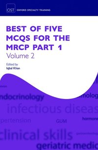 bokomslag Best of Five MCQs for the MRCP Part 1 Volume 2