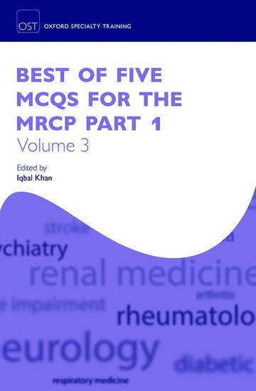 bokomslag Best of Five MCQs for the MRCP Part 1 Volume 3