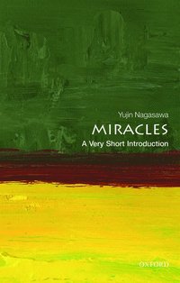 bokomslag Miracles: A Very Short Introduction