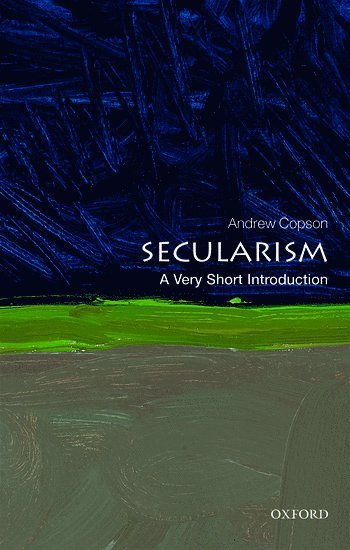 bokomslag Secularism: A Very Short Introduction