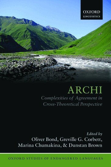 Oliver Bond, Greville G. Corbett, Marina Chumakina, Dunstan Brown - Archi, Inbunden