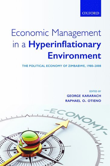 Economic Management in a Hyperinflationary Environment 1