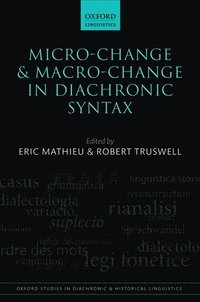 bokomslag Micro-change and Macro-change in Diachronic Syntax
