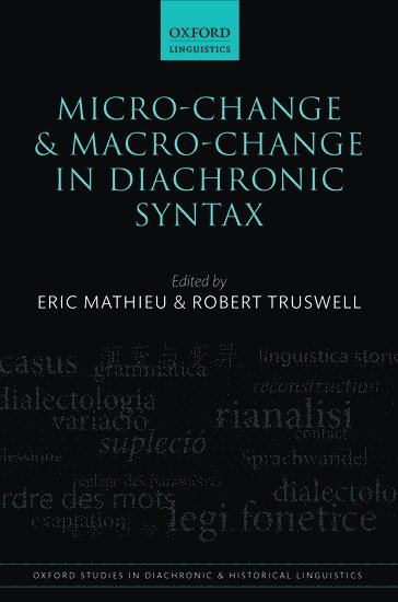 bokomslag Micro-change and Macro-change in Diachronic Syntax