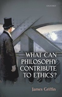 bokomslag What Can Philosophy Contribute To Ethics?