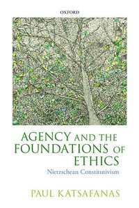 bokomslag Agency and the Foundations of Ethics