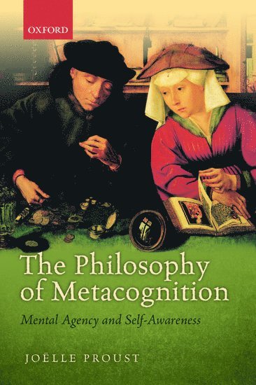 bokomslag The Philosophy of Metacognition