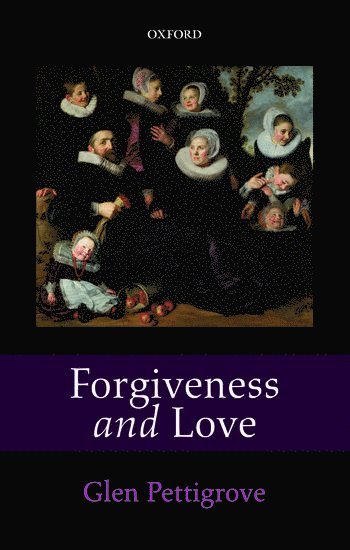 bokomslag Forgiveness and Love