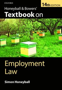 bokomslag Honeyball & Bowers' Textbook on Employment Law