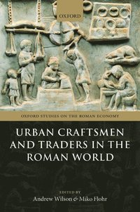 bokomslag Urban Craftsmen and Traders in the Roman World