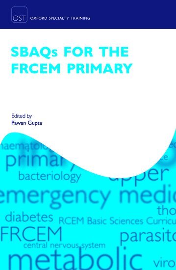 Pawan Gupta - SBAQs for the FRCEM Primary, Häftad