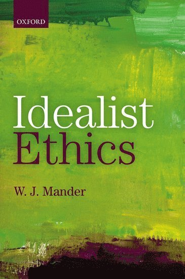 Idealist Ethics 1