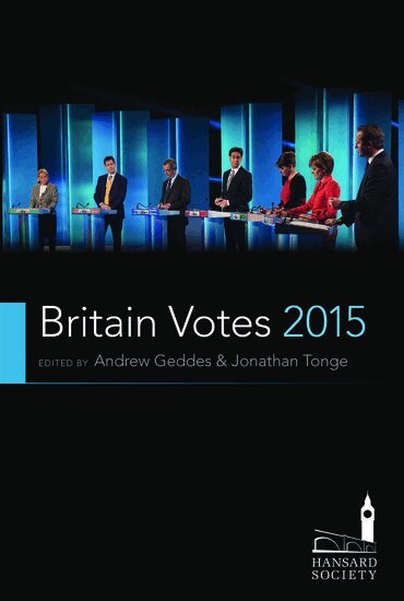 Andrew Geddes, Jonathan Tonge - Britain Votes 2015, Häftad