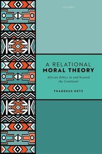 bokomslag A Relational Moral Theory