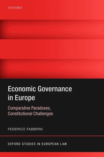 Federico Fabbrini - Economic Governance in Europe, Inbunden
