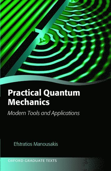 bokomslag Practical Quantum Mechanics