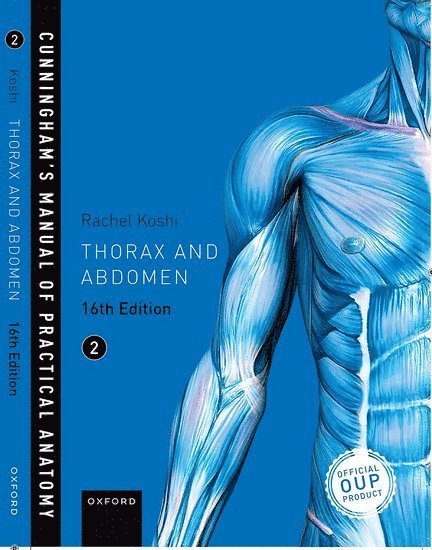 Cunningham's Manual of Practical Anatomy VOL 2 Thorax and Abdomen 1