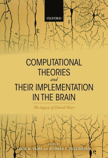 Computational Theories and their Implementation in the Brain 1