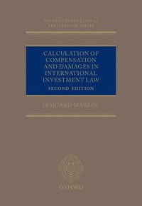 bokomslag Calculation of Compensation and Damages in International Investment Law