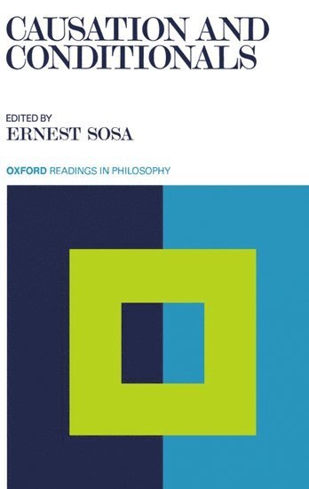 Ernest Sosa - Causation and Conditionals, Inbunden