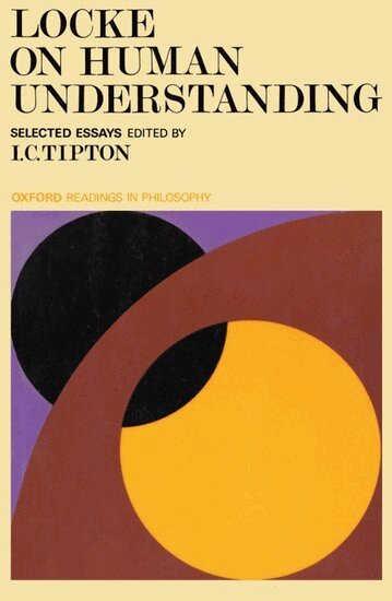 I. C. Tipton - Locke on Human Understanding, Häftad