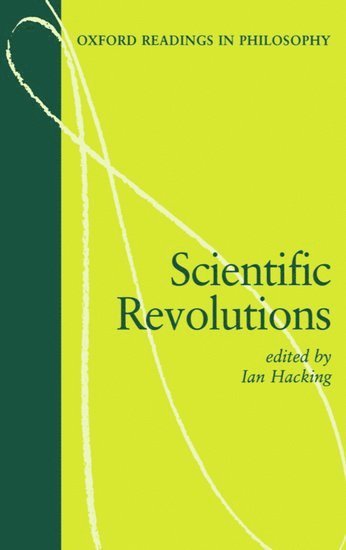 Ian Hacking - Scientific Revolutions, Häftad